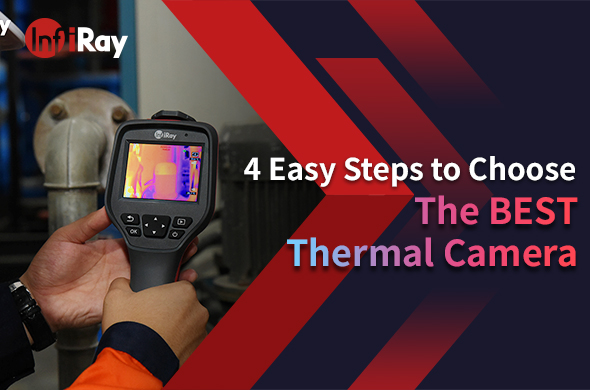 cover-4_Easy_Steps_to_Choose_the_BEST_Thermal_Camera.jpg